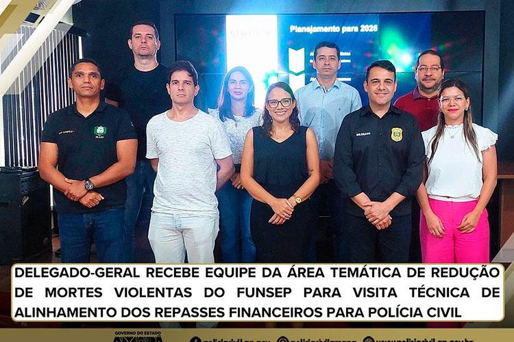 Delegado-Geral recebe equipe do FUNSEP para alinhamento de repasses financeiros à Polícia Civil