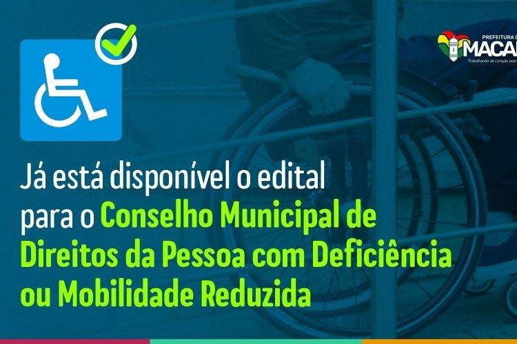 Macapá lança edital para eleição do Conselho Municipal de Direitos da Pessoa com Deficiência ou Mobilidade Reduzida