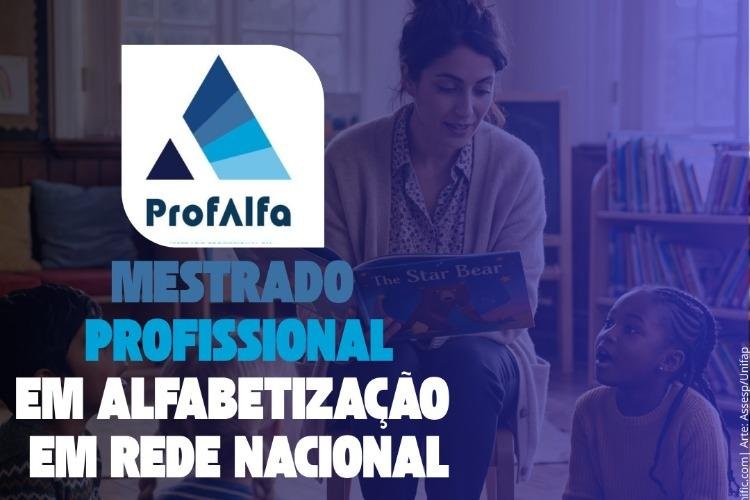 Pela primeira vez, Unifap oferta Mestrado Profissional em Alfabetização
