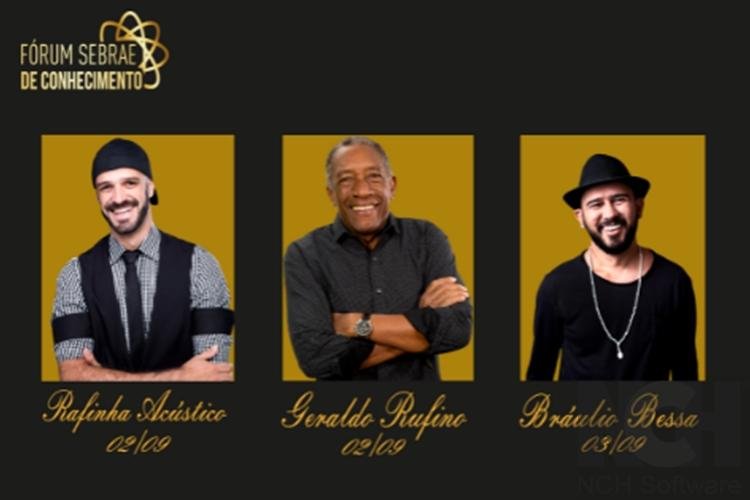 Fórum Sebrae de Conhecimento traz Grandes nomes do cenário internacional, como Bráulio Bessa, Rafinha Acústico e Geraldo Rufino